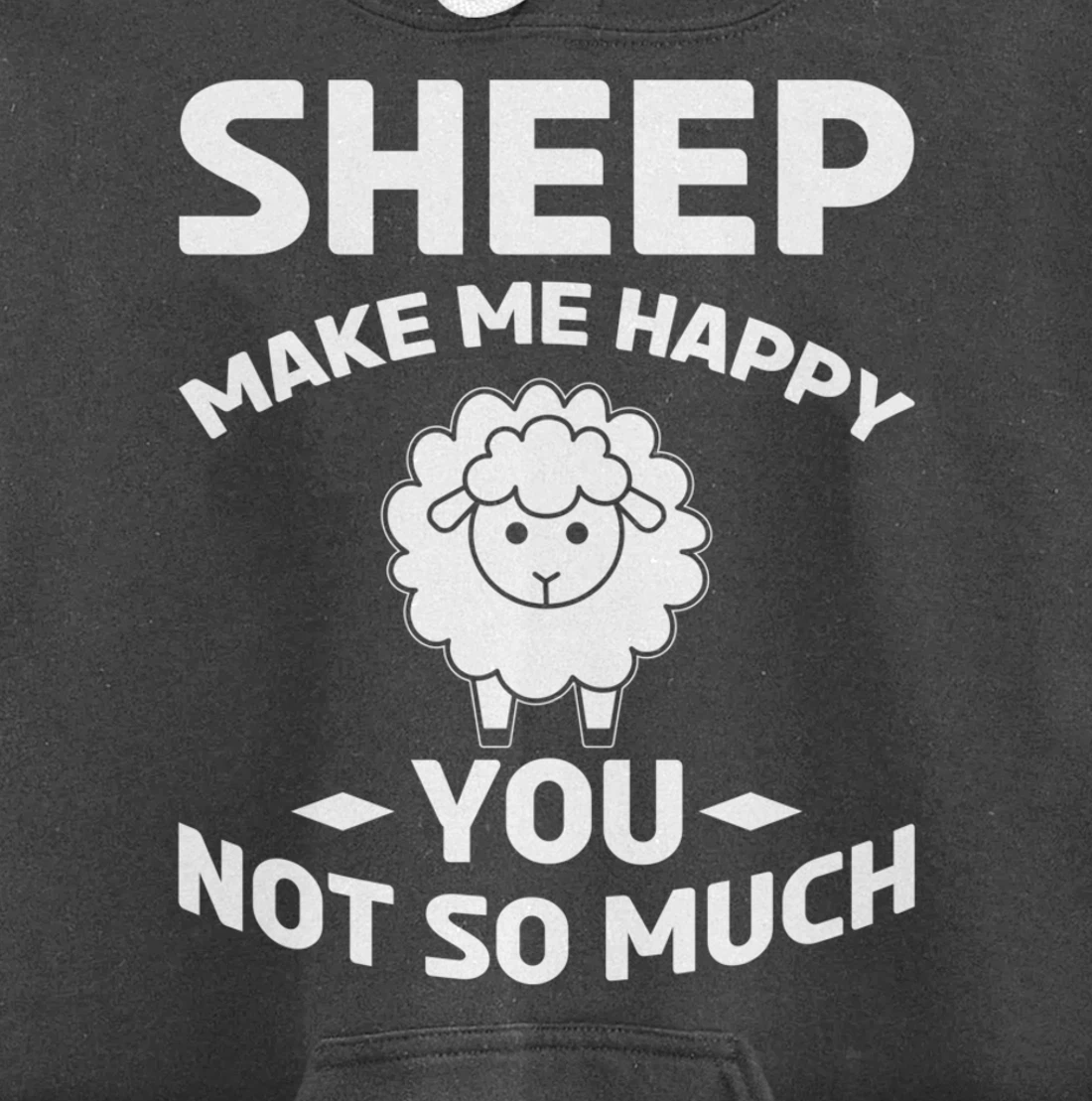 Farm Animals Sheep Make Me Happy Pullover Hoodie