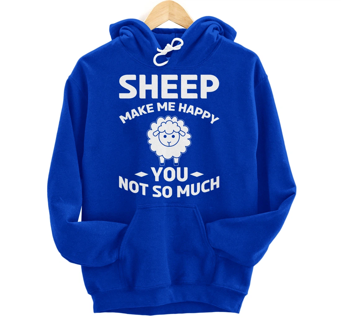Farm Animals Sheep Make Me Happy Pullover Hoodie