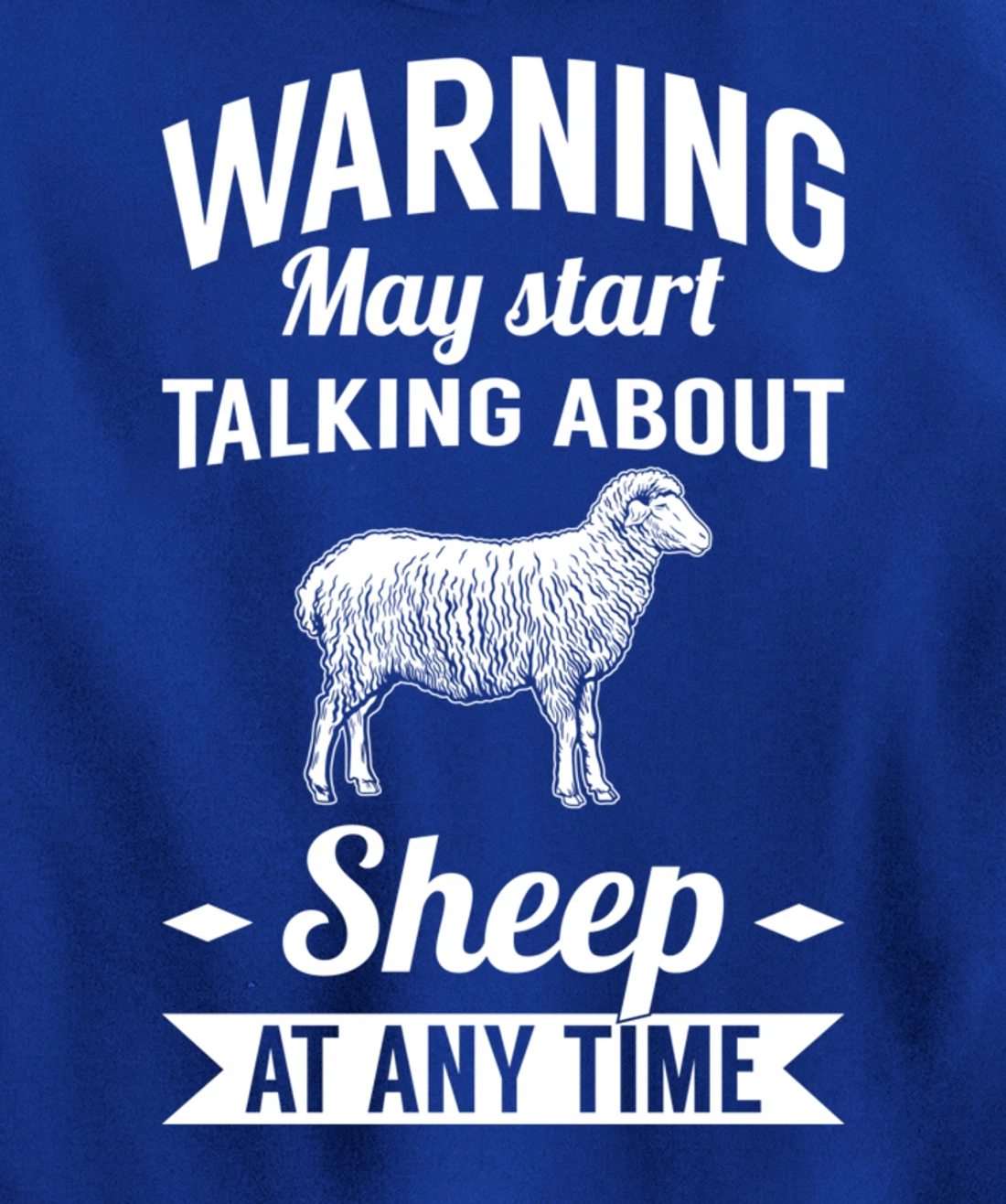 Farm Animals May Start Talking About Sheep Pullover Hoodie
