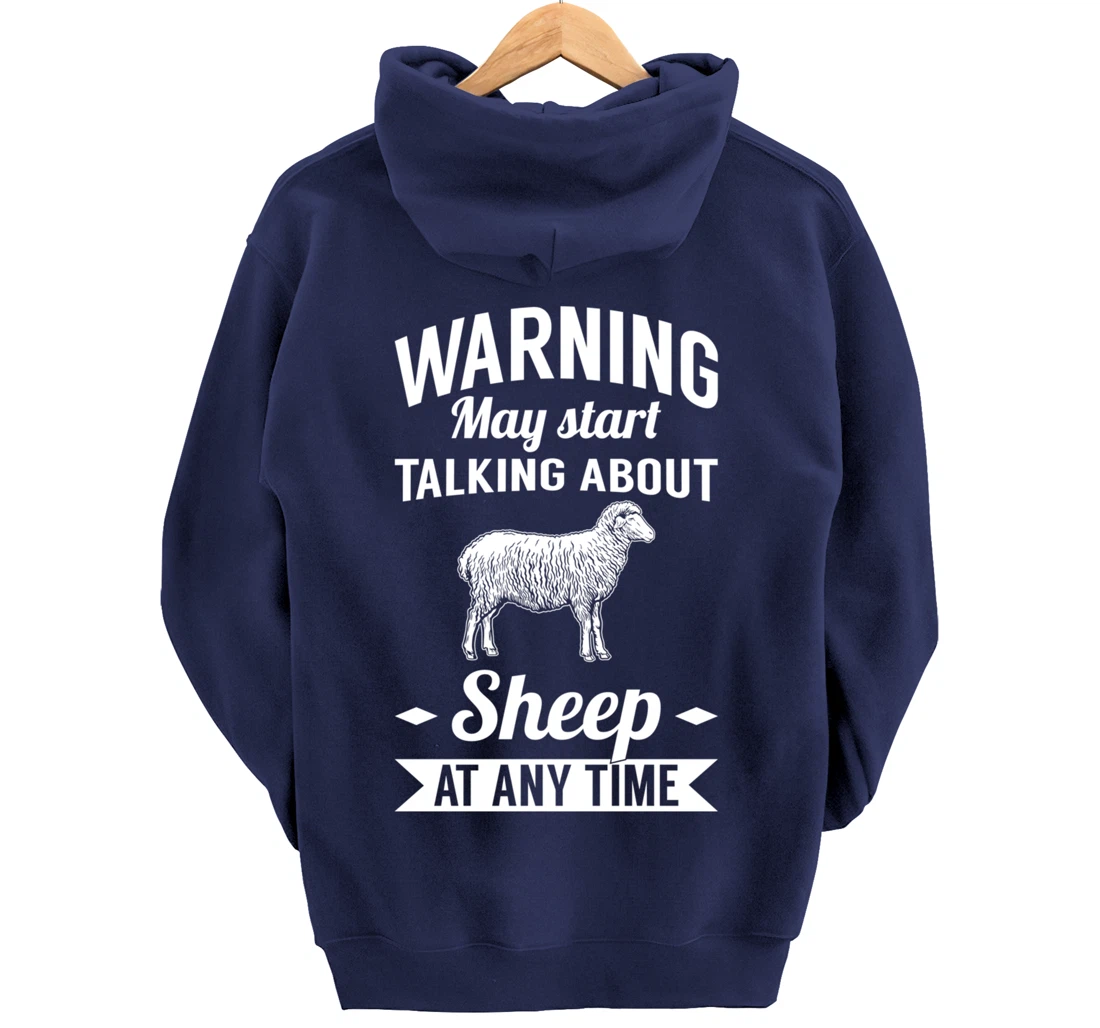 Farm Animals May Start Talking About Sheep Pullover Hoodie