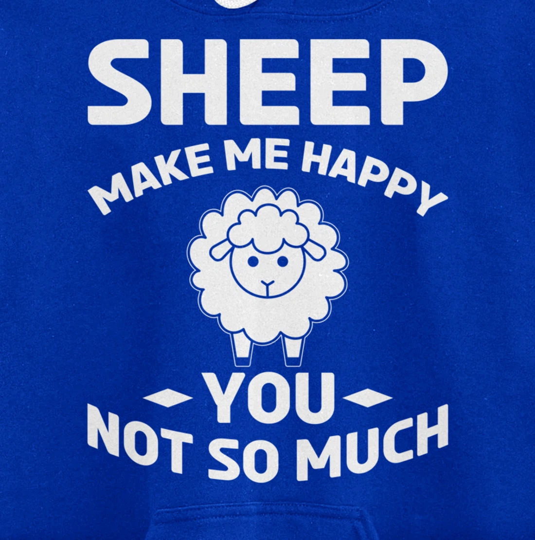 Farm Animals Sheep Make Me Happy Pullover Hoodie
