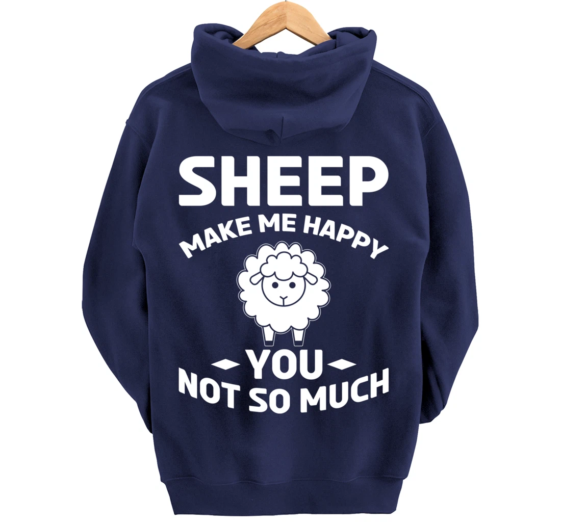 Farm Animals Sheep Make Me Happy Pullover Hoodie