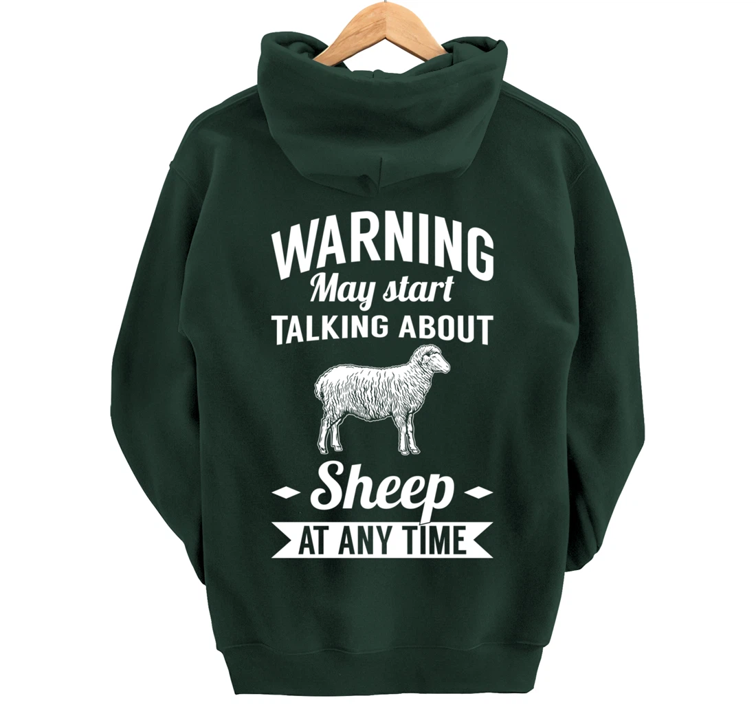 Farm Animals May Start Talking About Sheep Pullover Hoodie