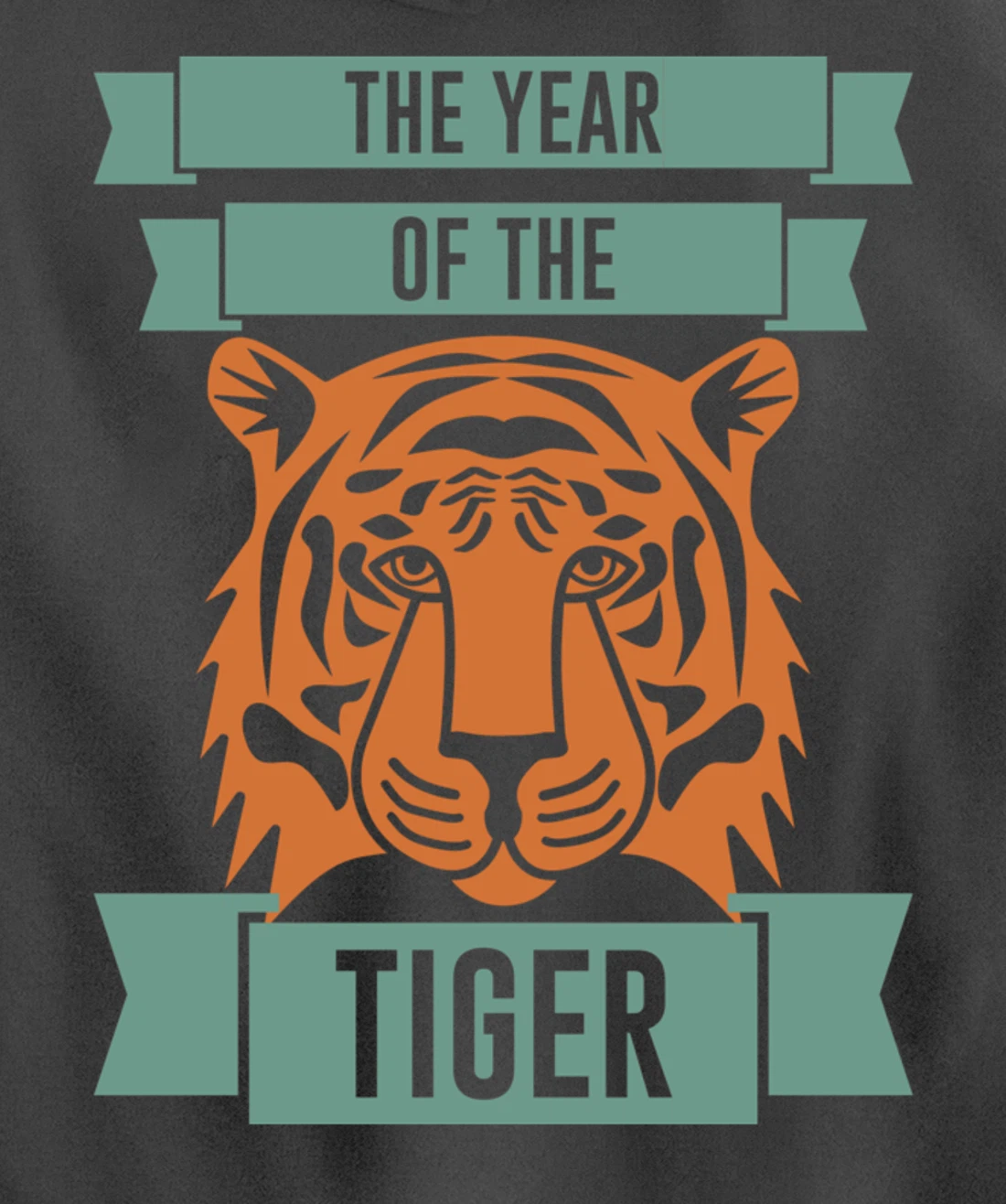 The Year Of The Tiger - Chinese Zodiac & Celebrate New Year Pullover Hoodie
