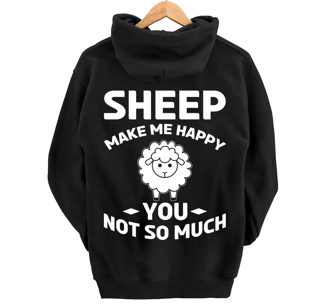 Farm Animals Sheep Make Me Happy Pullover Hoodie