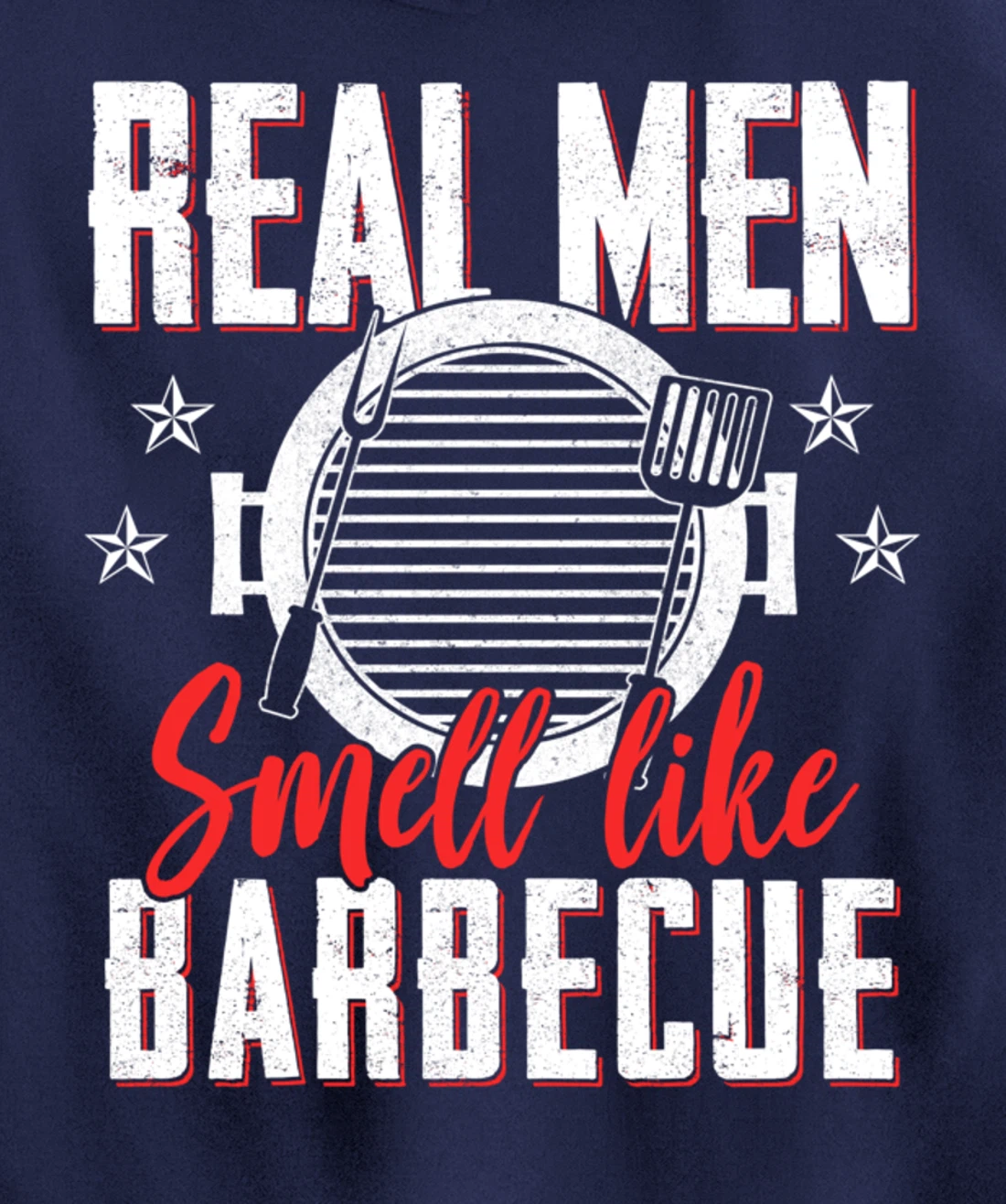 Funny Barbecue Graphic Real Men Meat Smoking BBQ Pullover Hoodie