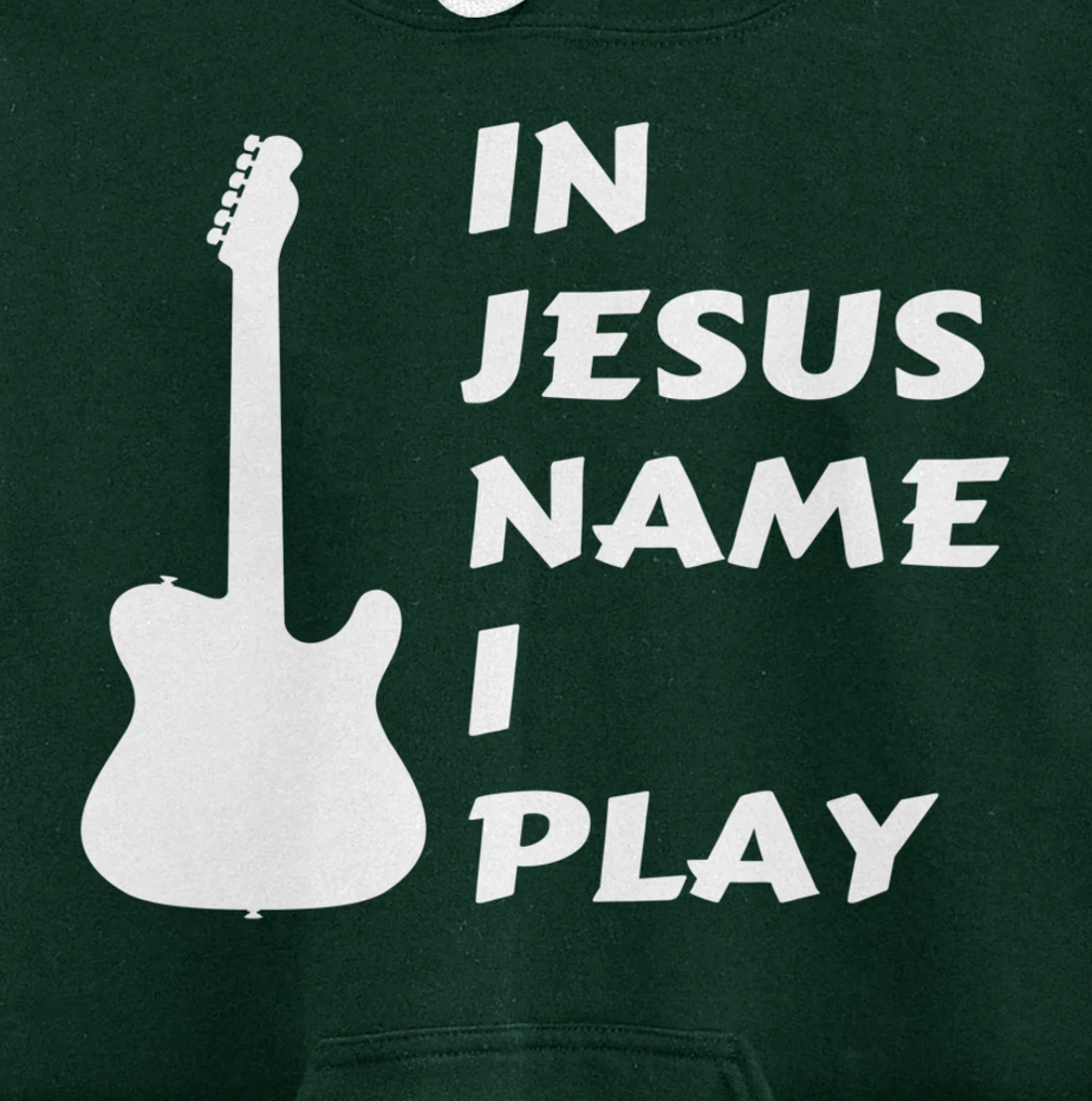 In Jesus Name I Play Guitar Christian Faith Religious Pullover Hoodie