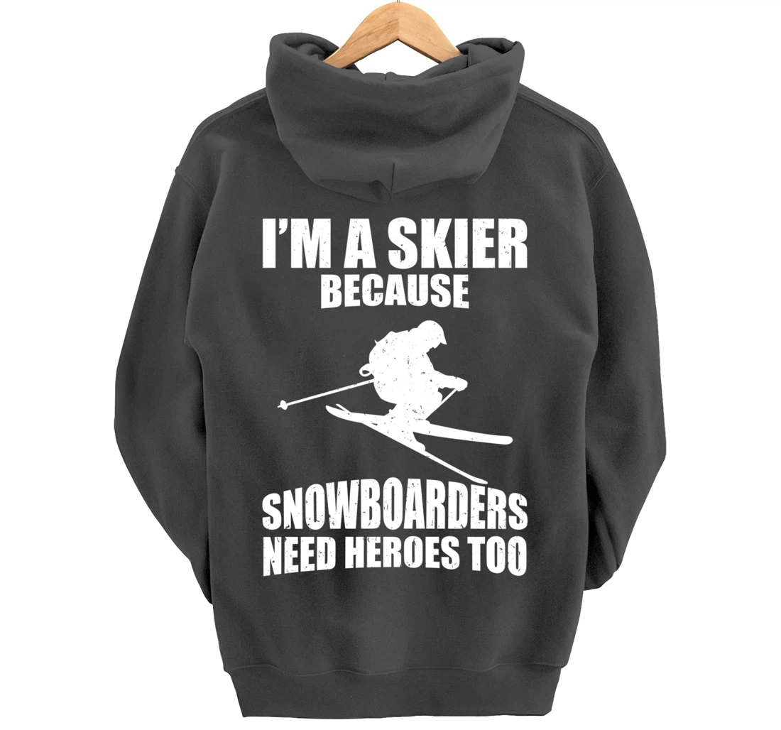 Now & Mountain Holidays Skiing Sport I'm a skier Pullover Hoodie