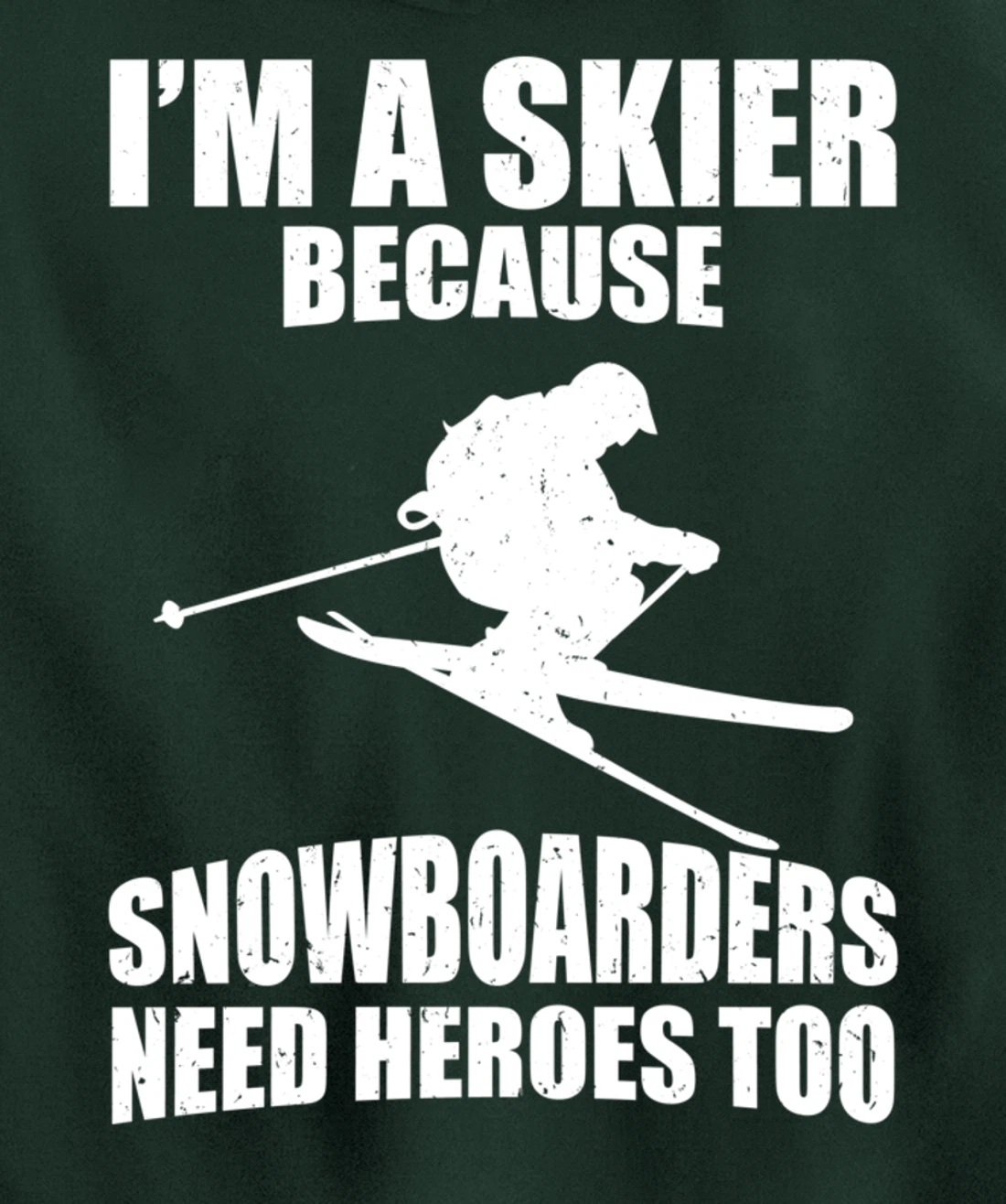 Now & Mountain Holidays Skiing Sport I'm a skier Pullover Hoodie