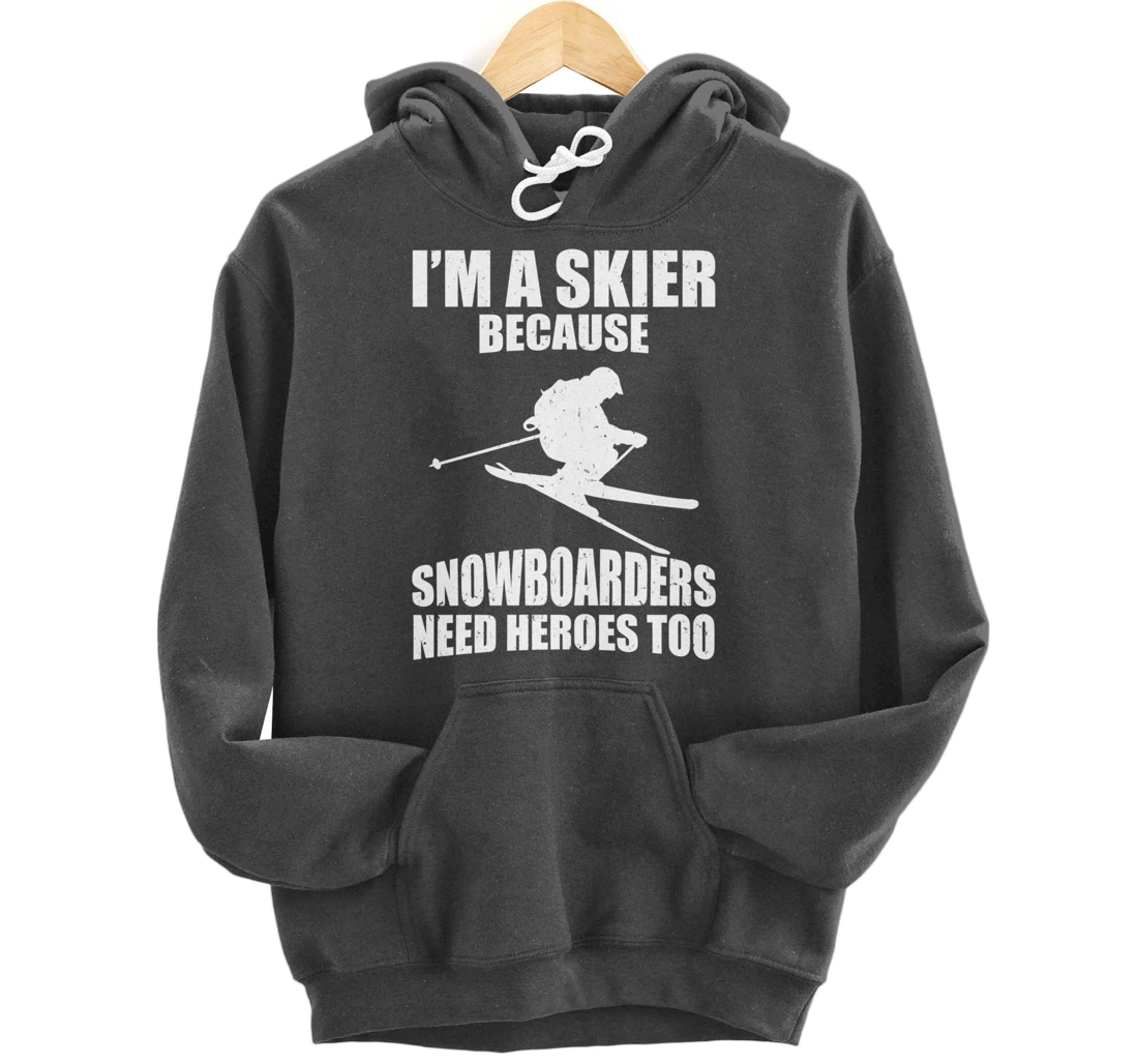 Now & Mountain Holidays Skiing Sport I'm a skier Pullover Hoodie