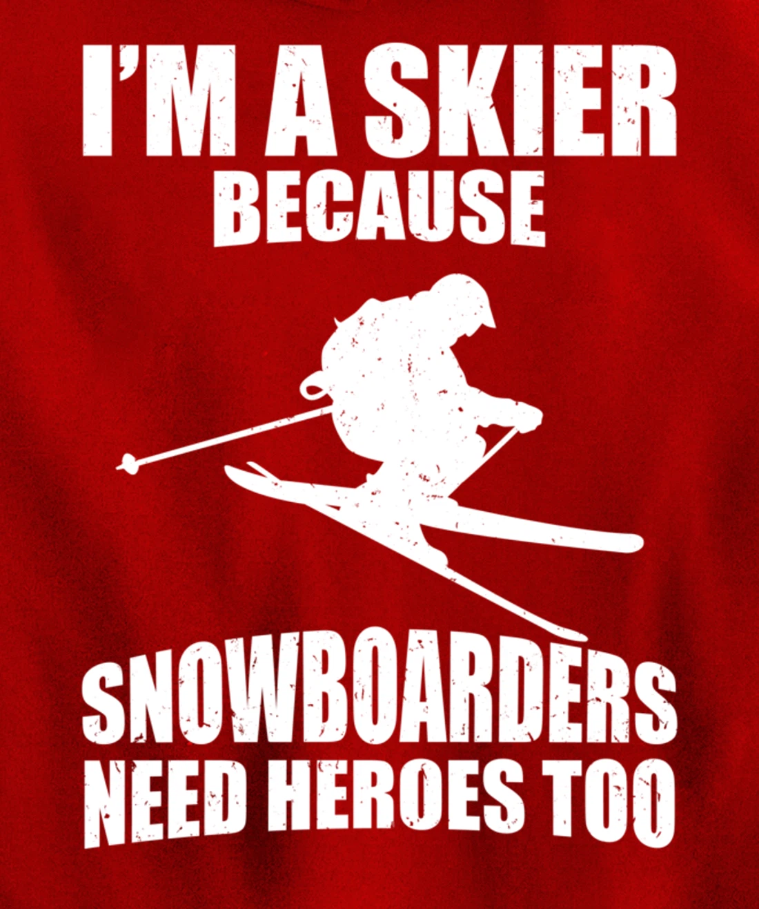 Now & Mountain Holidays Skiing Sport I'm a skier Pullover Hoodie