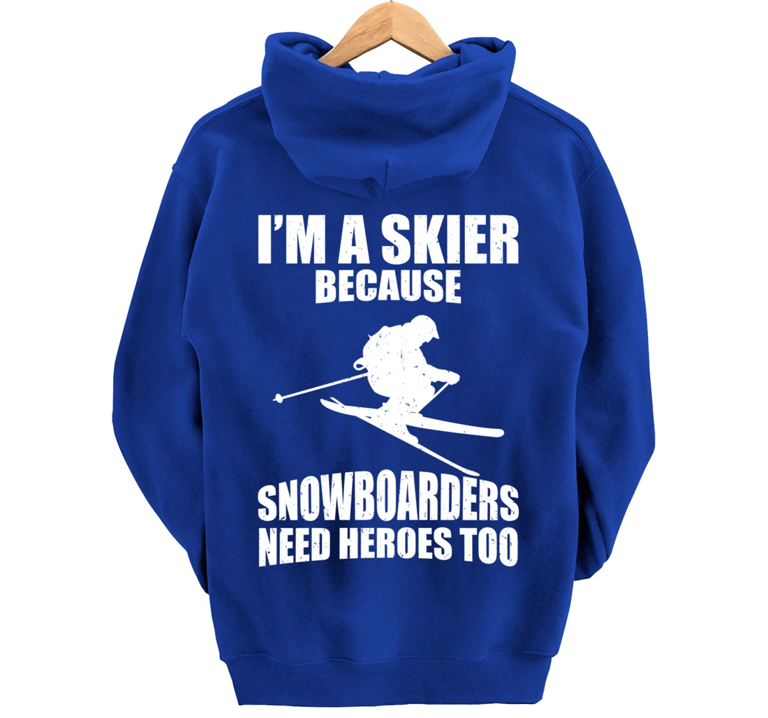 Now & Mountain Holidays Skiing Sport I'm a skier Pullover Hoodie