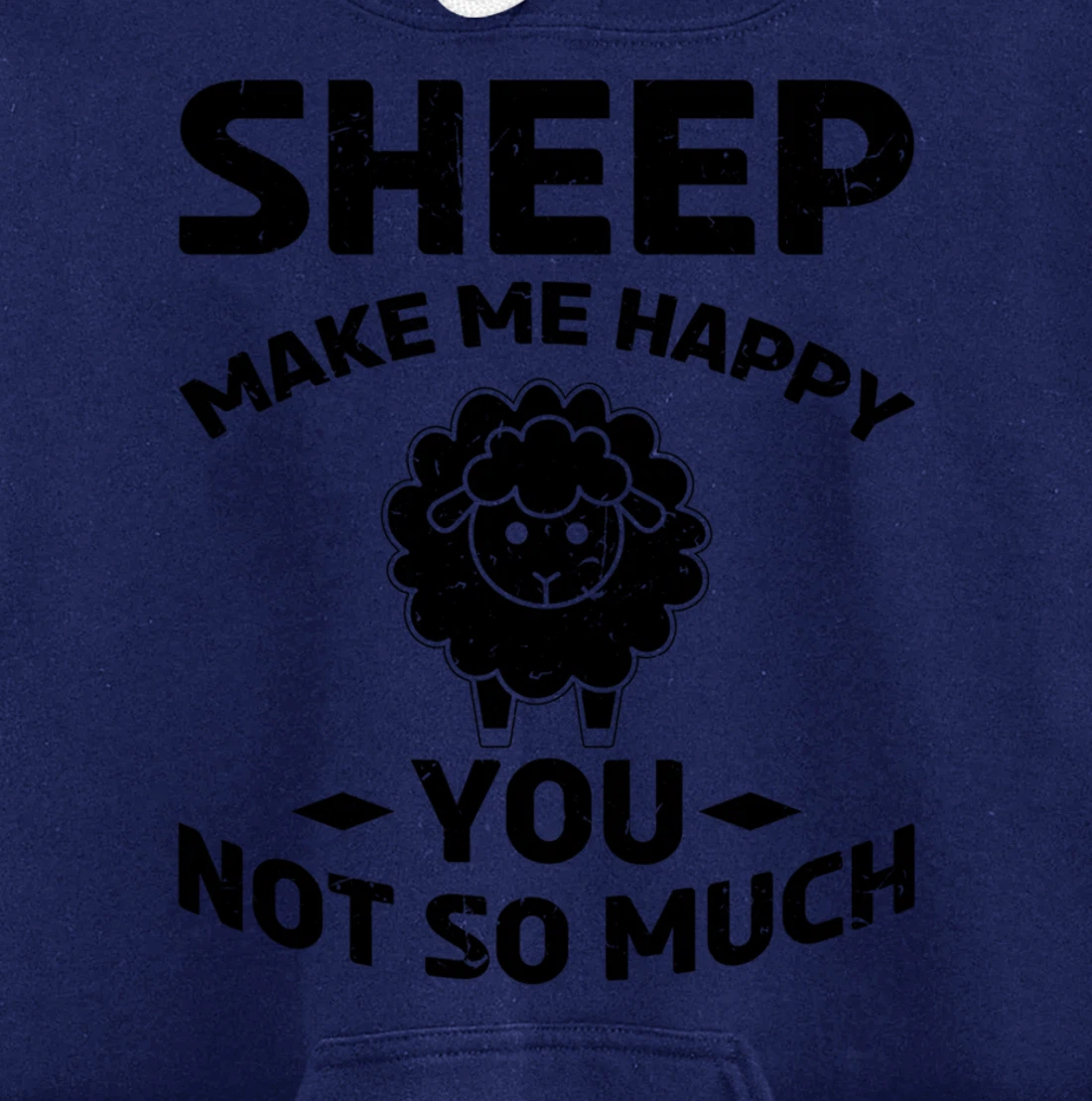 Farm Lamb Animals Sheep Make Me Happy Pullover Hoodie