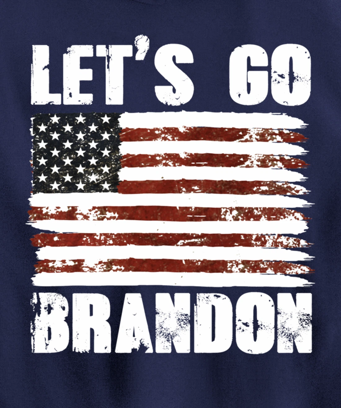 Let's Go Brandon Pullover Hoodie