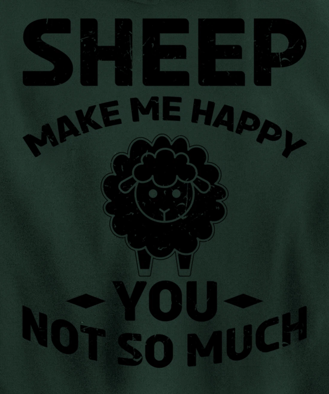 Farm Lamb Animals Sheep Make Me Happy Pullover Hoodie