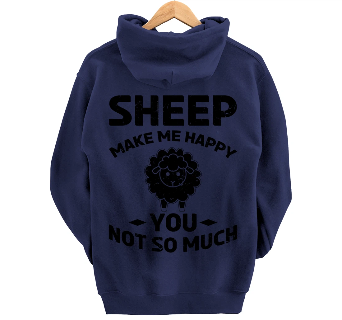 Farm Lamb Animals Sheep Make Me Happy Pullover Hoodie