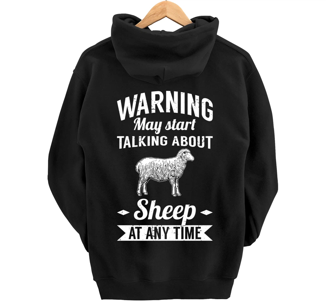 Farm Animals May Start Talking About Sheep Pullover Hoodie