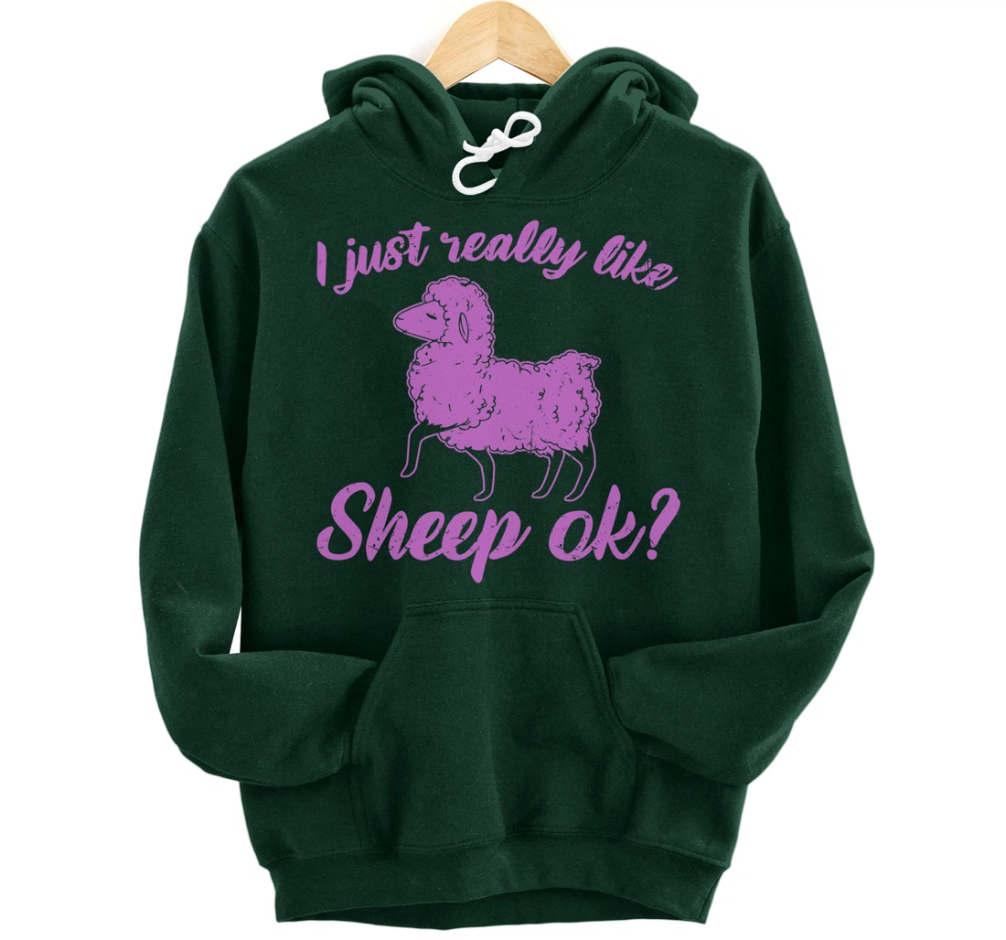 I Just Really Like Sheep Pullover Hoodie