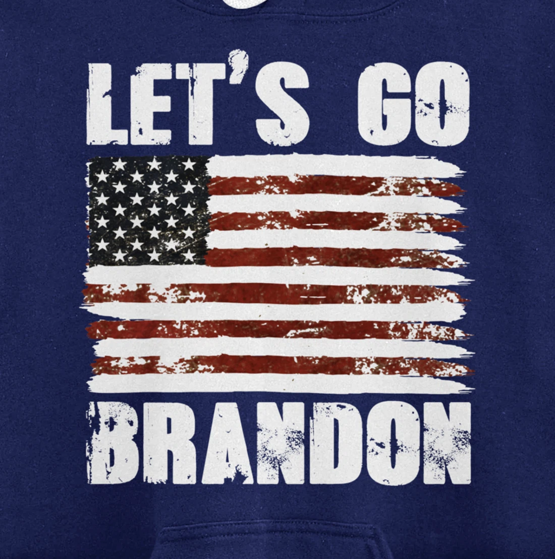 Let's Go Brandon Pullover Hoodie