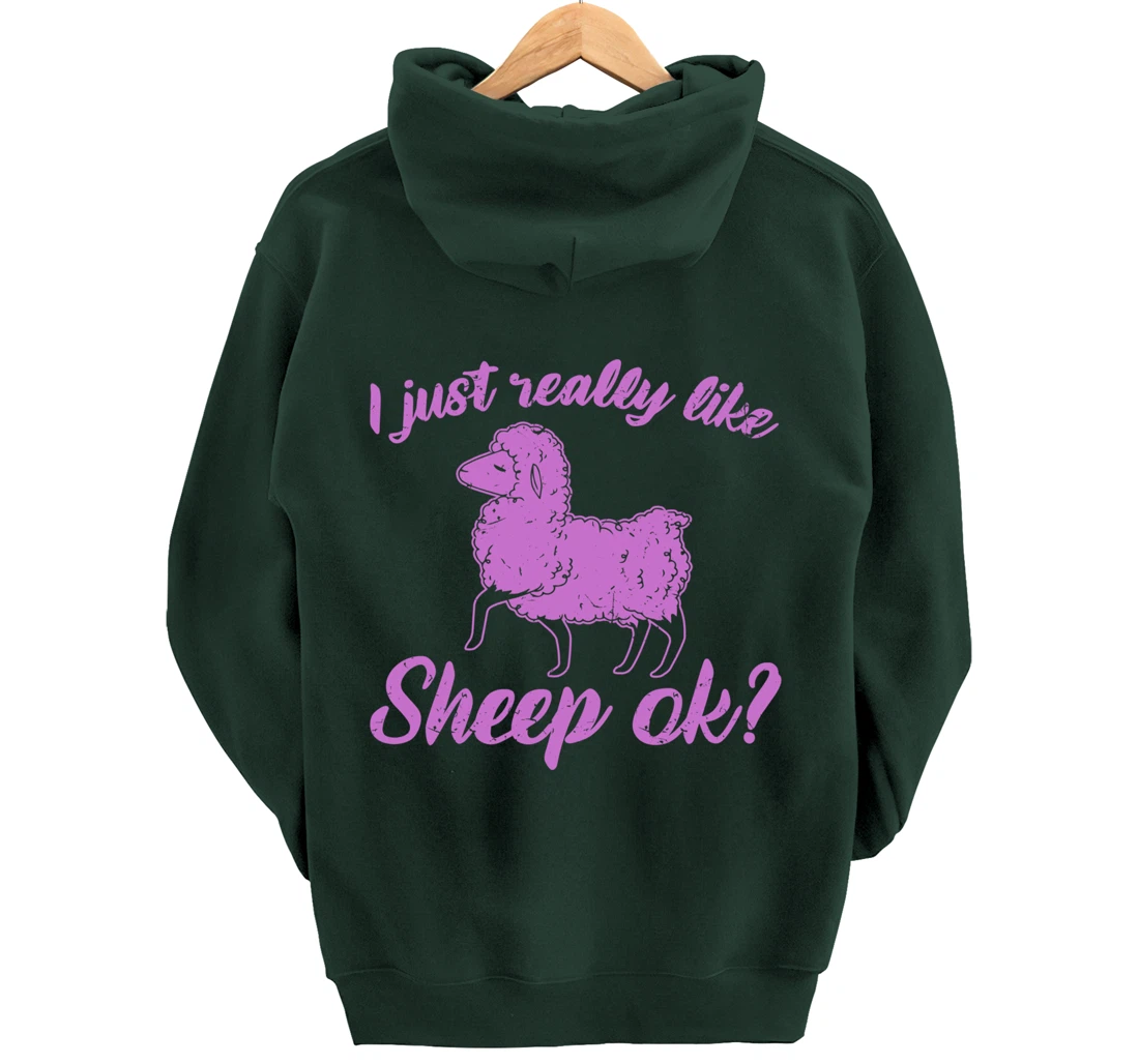 I Just Really Like Sheep Pullover Hoodie