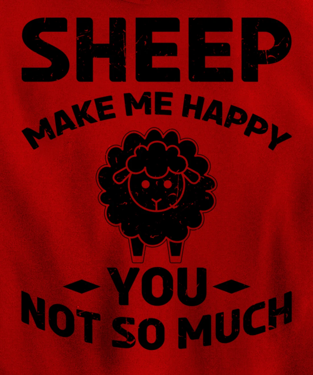 Farm Lamb Animals Sheep Make Me Happy Pullover Hoodie