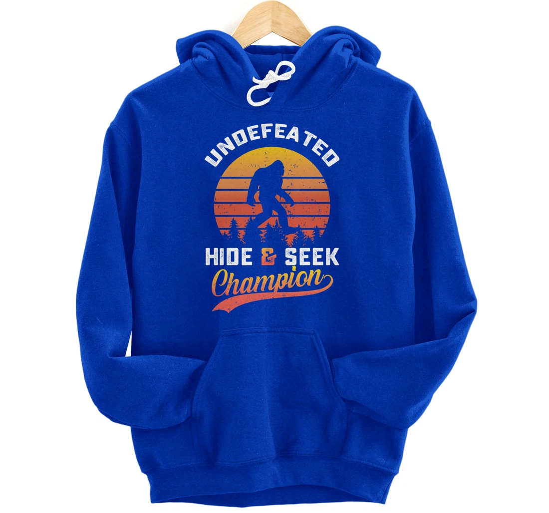Funny bigfoot Undefeated Hide And Seek Champion Pullover Hoodie