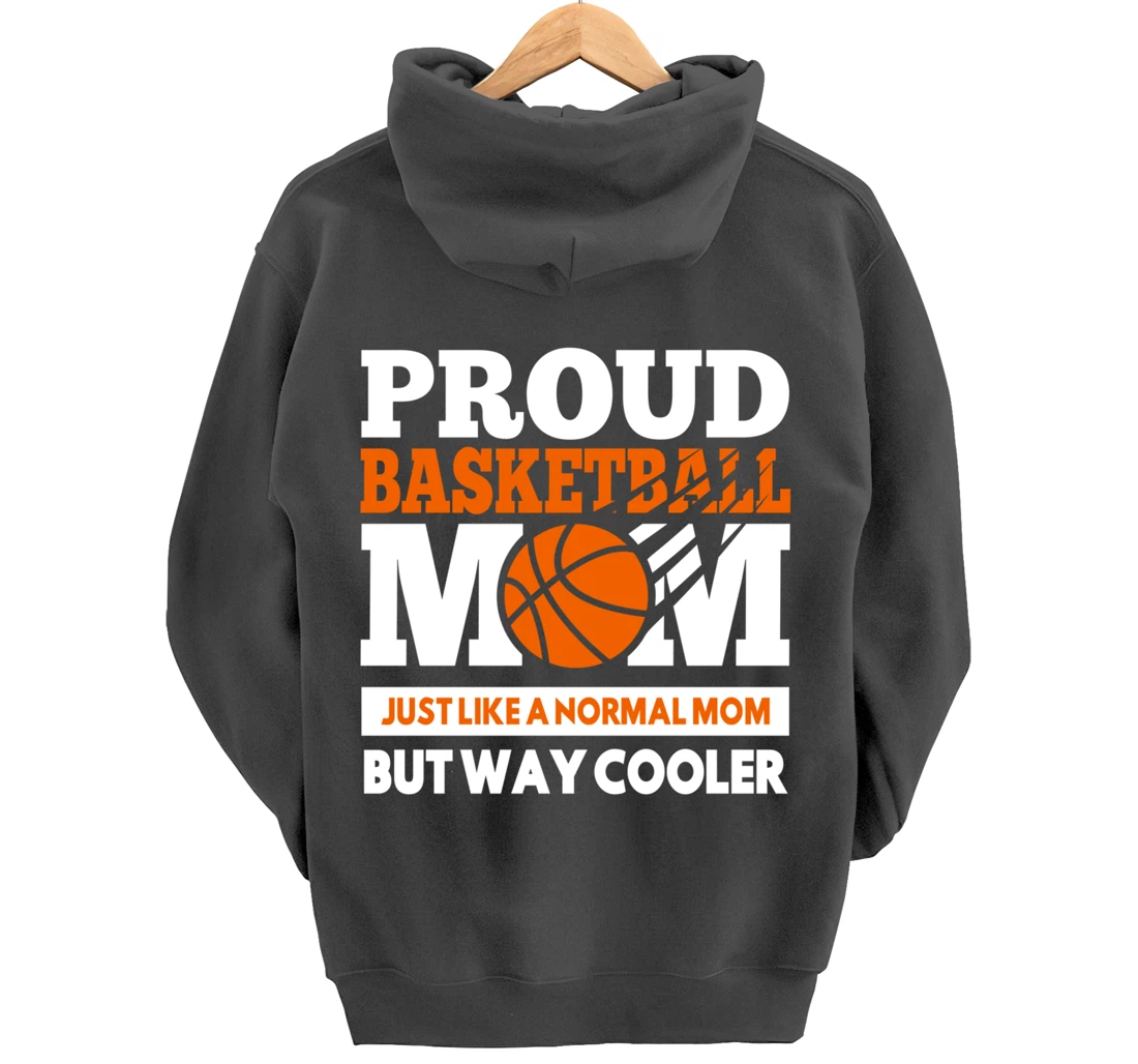 Proud Basketball Player Mom Funny Gift For Mother's Pullover Hoodie