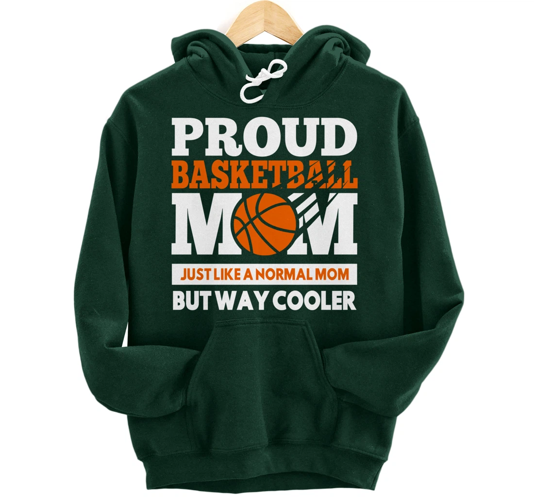 Proud Basketball Player Mom Funny Gift For Mother's Pullover Hoodie