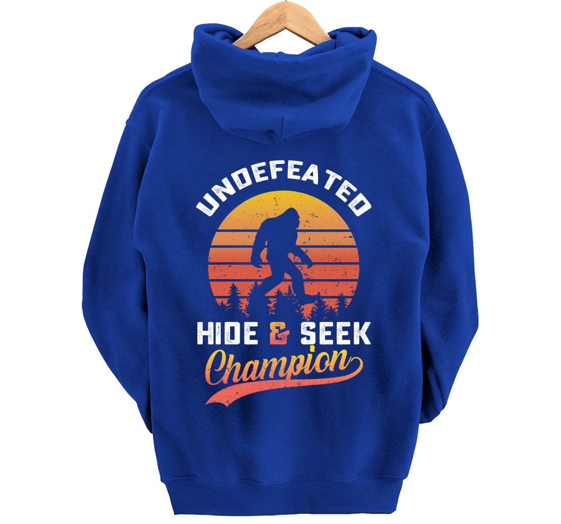 Funny bigfoot Undefeated Hide And Seek Champion Pullover Hoodie