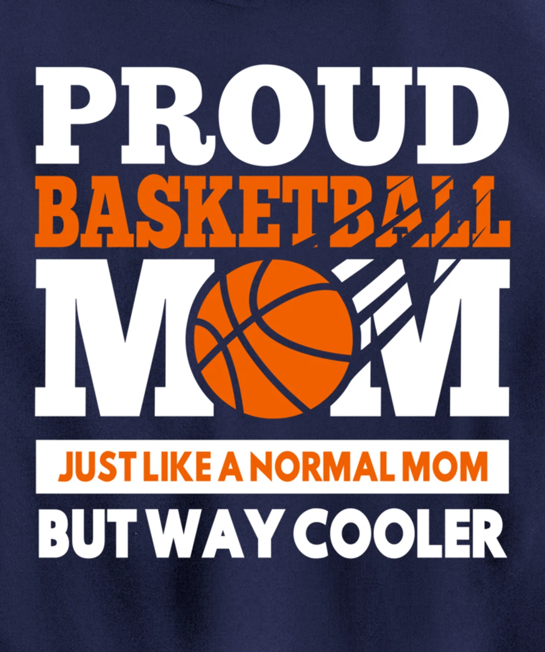Proud Basketball Player Mom Funny Gift For Mother's Pullover Hoodie