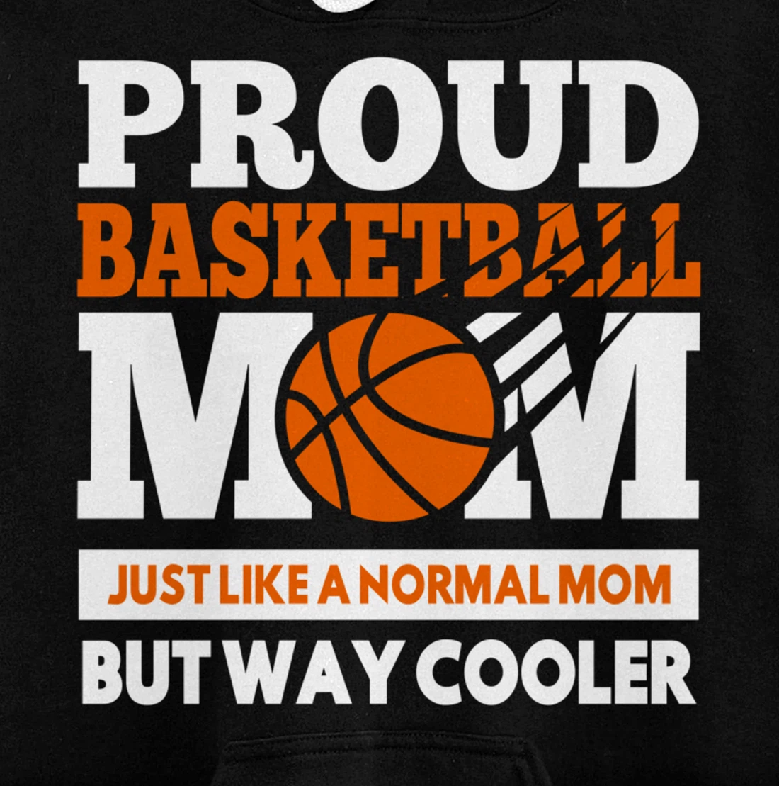 Proud Basketball Player Mom Funny Gift For Mother's Pullover Hoodie