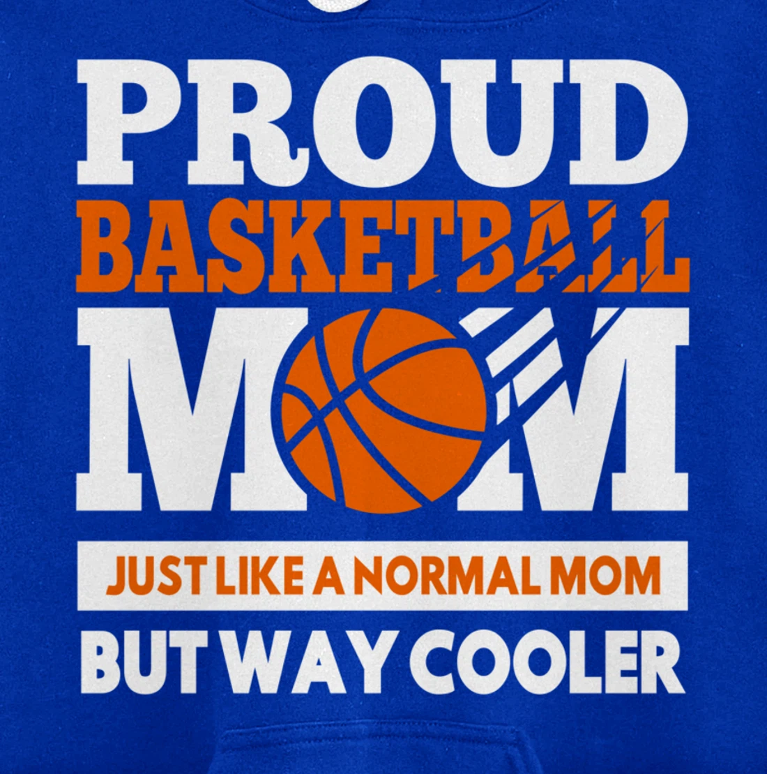 Proud Basketball Player Mom Funny Gift For Mother's Pullover Hoodie