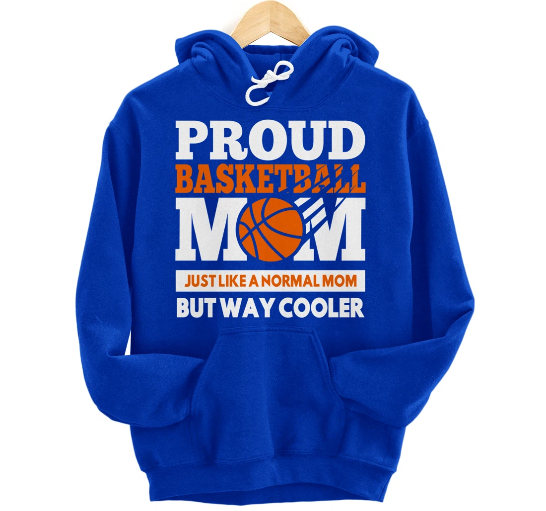 Proud Basketball Player Mom Funny Gift For Mother's Pullover Hoodie