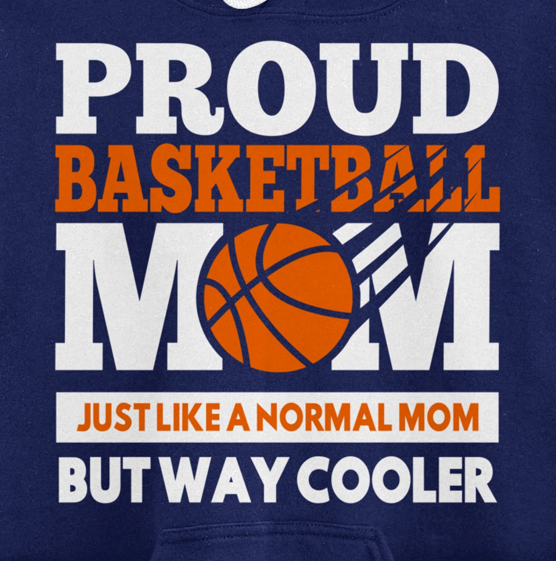 Proud Basketball Player Mom Funny Gift For Mother's Pullover Hoodie