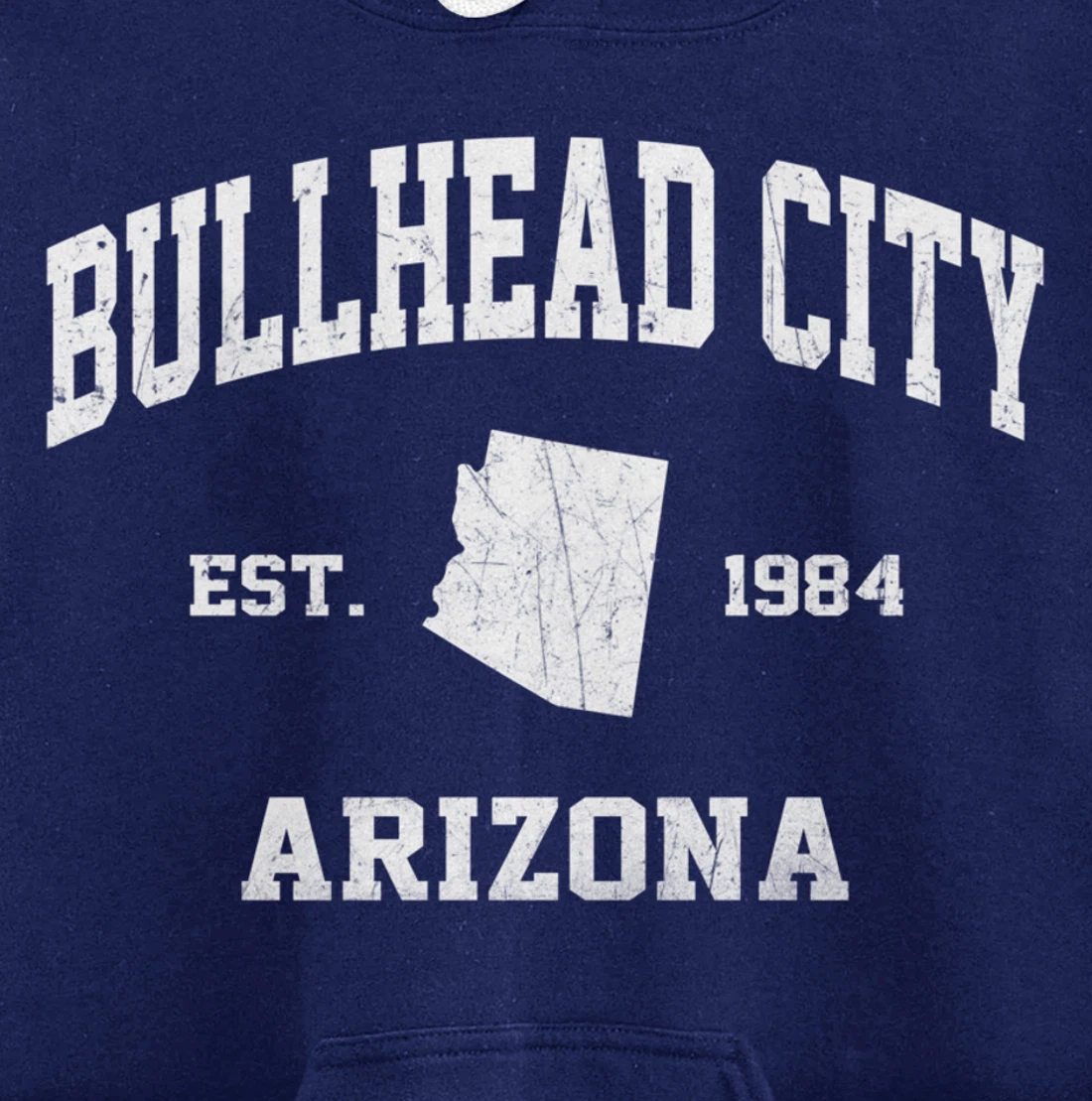 Bullhead City Arizona AZ vintage state Athletic style Pullover Hoodie