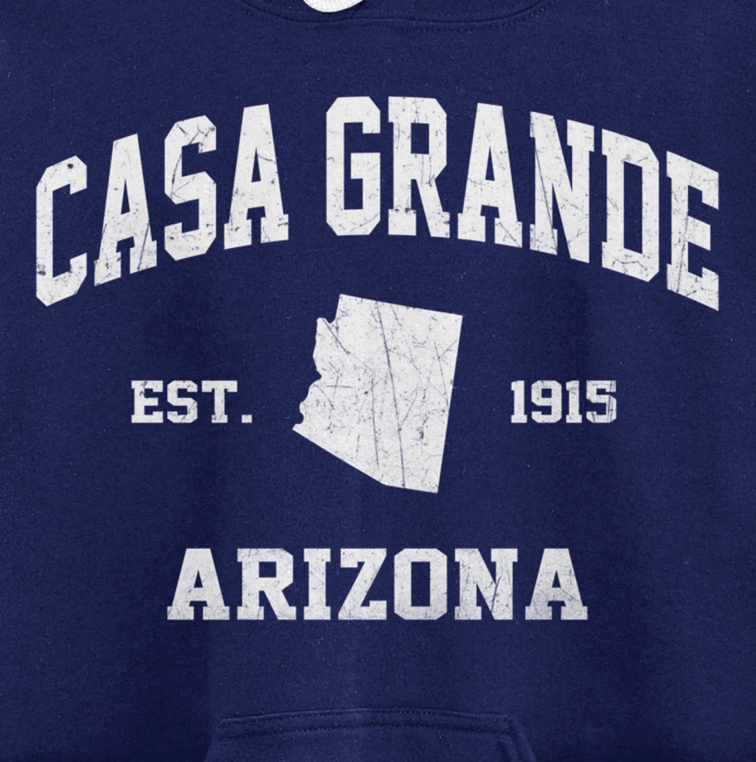 Casa Grande Arizona AZ vintage state Athletic style Pullover Hoodie