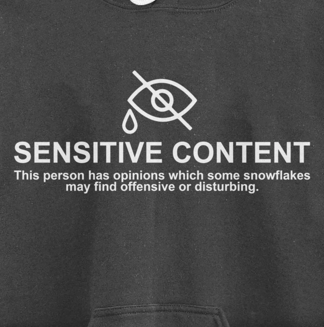 Sensitive Content This Person Has Opinions Which Some Shirt Pullover Hoodie