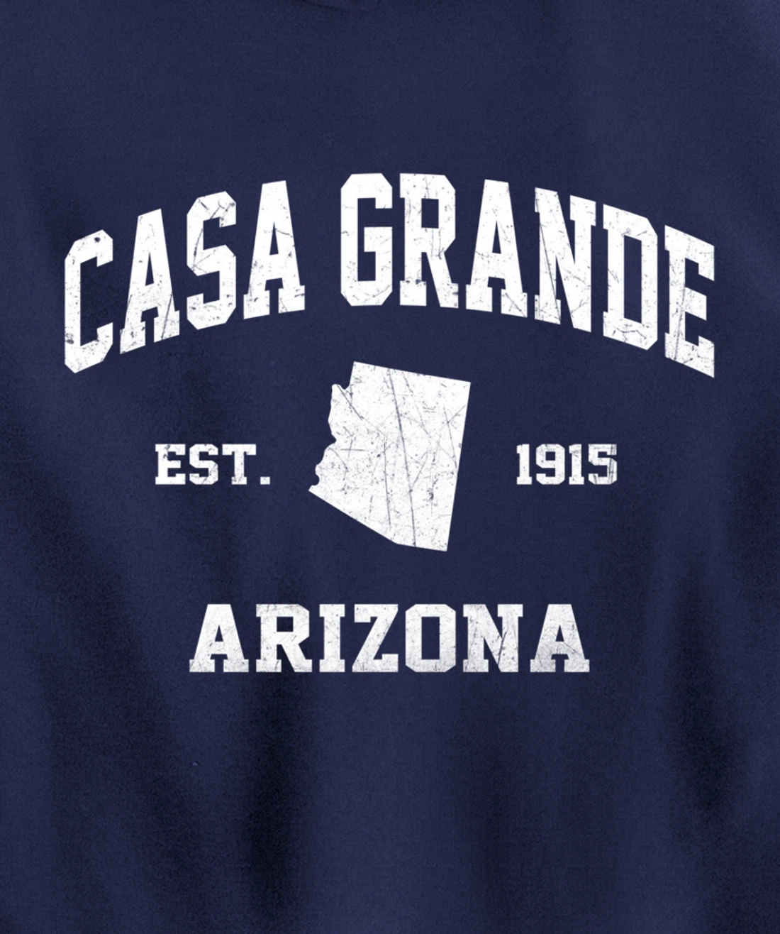 Casa Grande Arizona AZ vintage state Athletic style Pullover Hoodie