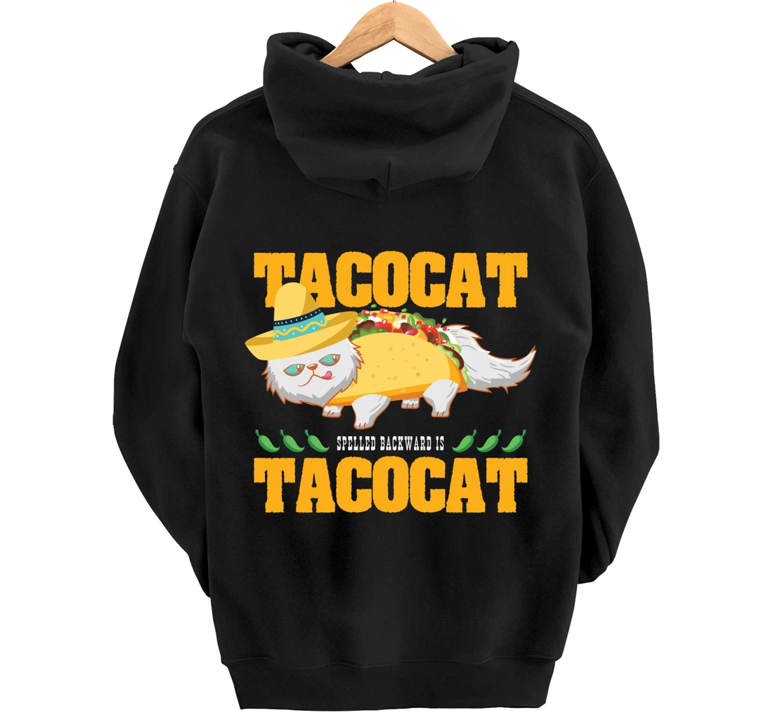 Tacocat Spelled Backwards Funny Cat Lover Mexican Food Tacos Pullover Hoodie