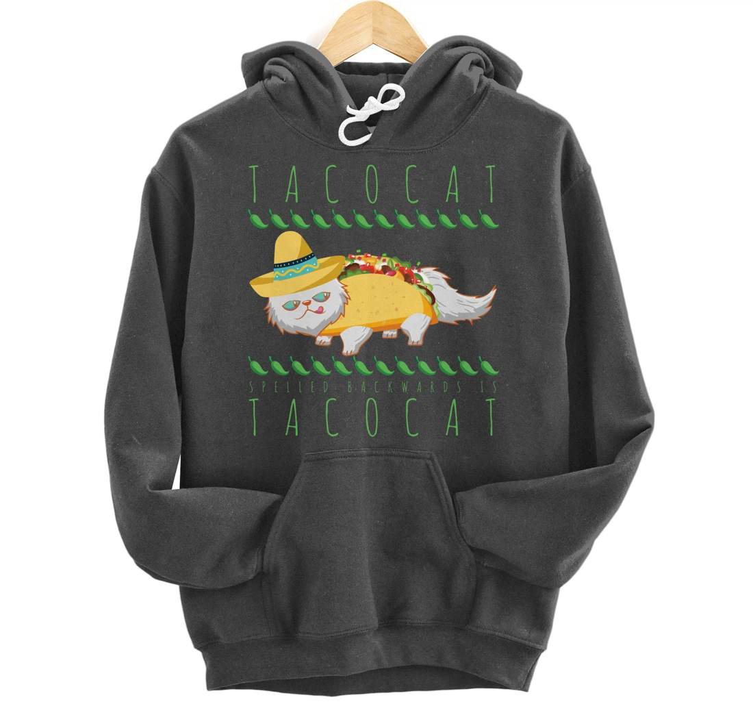 Tacocat Spelled Backward Is Tacocat Funny Mexican Cat Tacos Pullover Hoodie