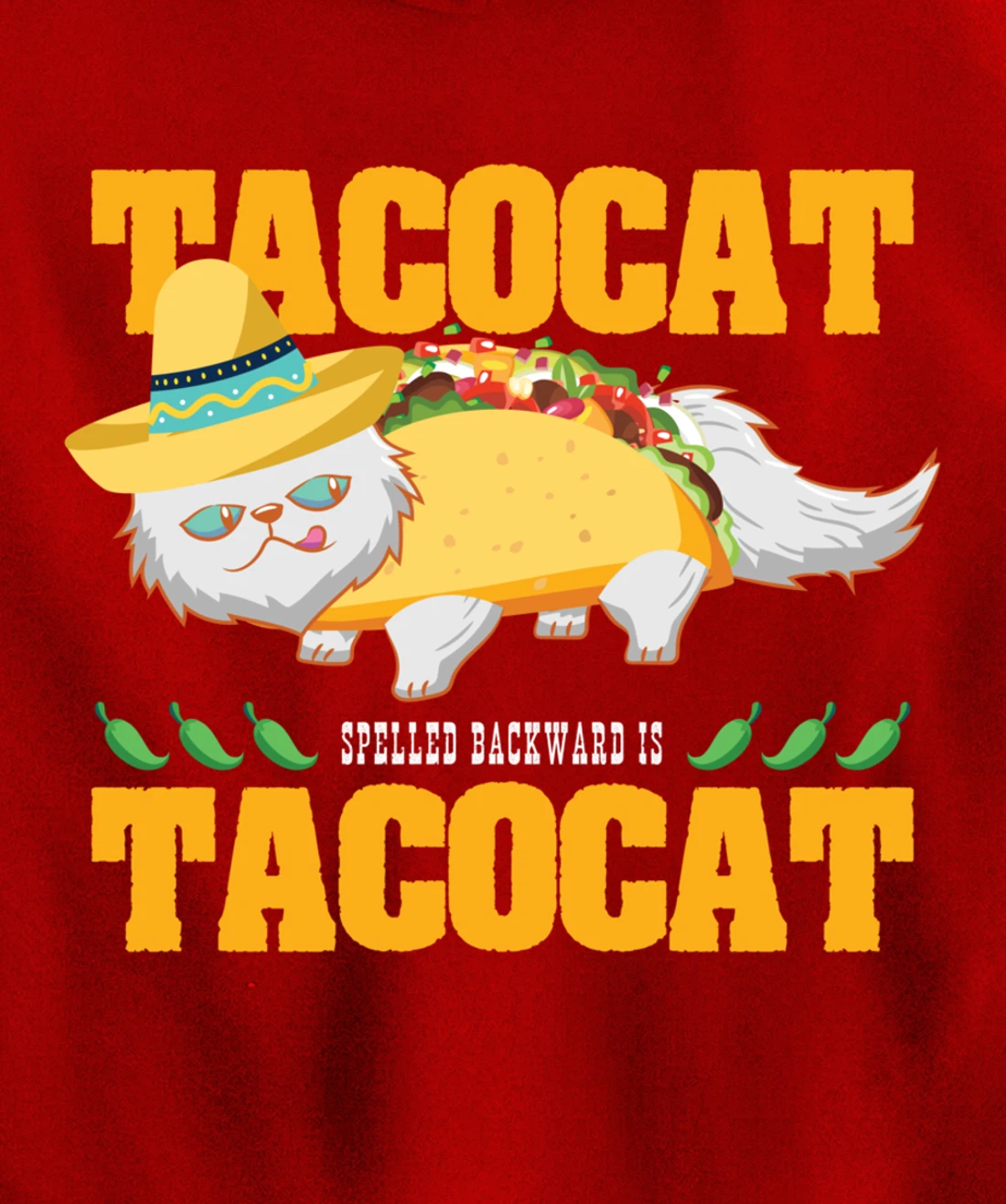 Tacocat Spelled Backwards Funny Cat Lover Mexican Food Tacos Pullover Hoodie