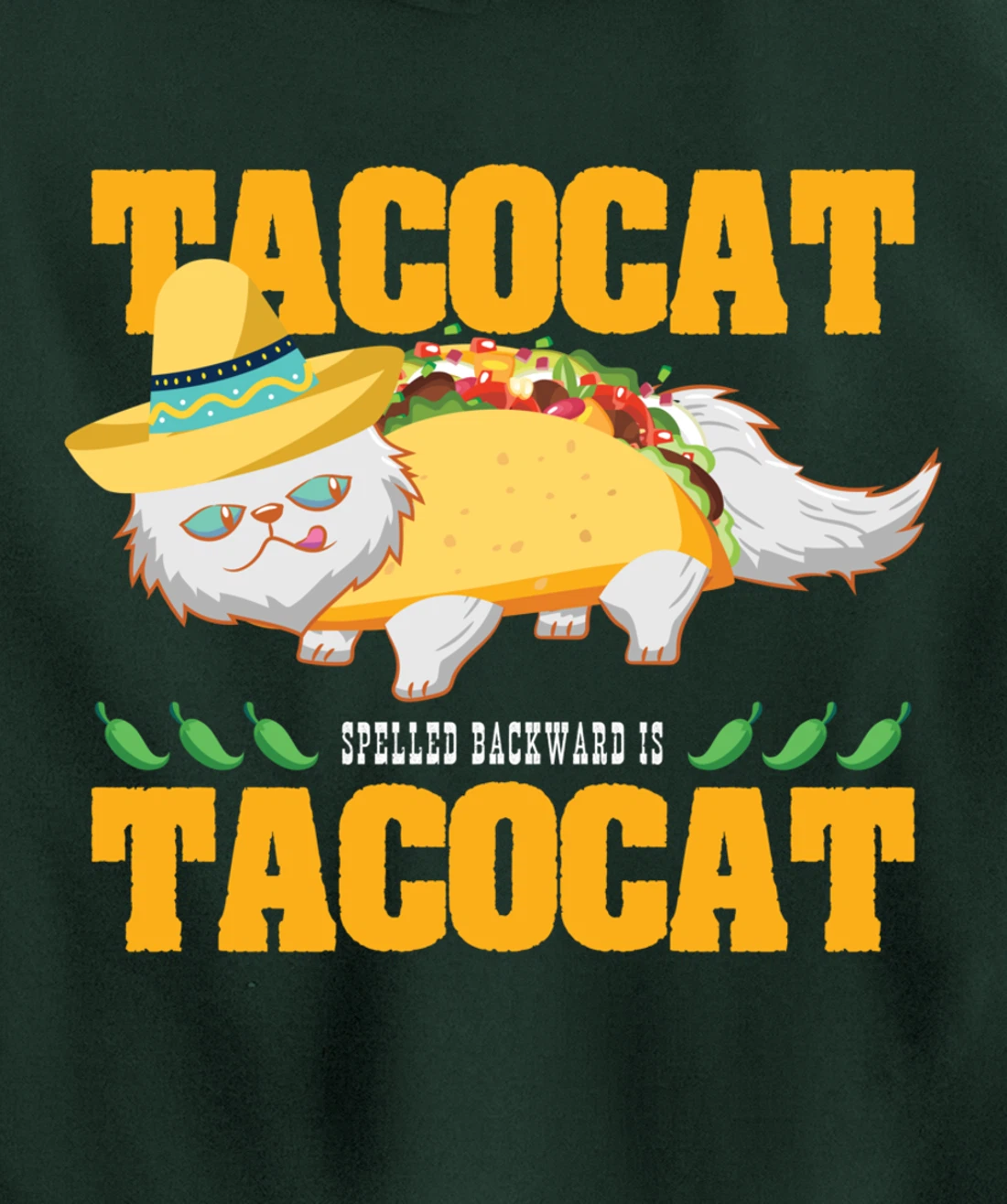 Tacocat Spelled Backwards Funny Cat Lover Mexican Food Tacos Pullover Hoodie