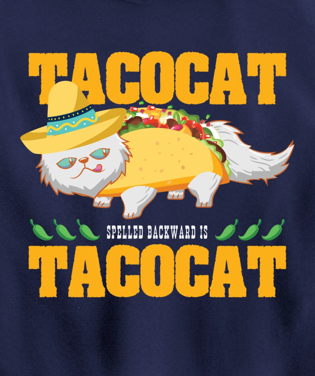 Tacocat Spelled Backwards Funny Cat Lover Mexican Food Tacos Pullover Hoodie