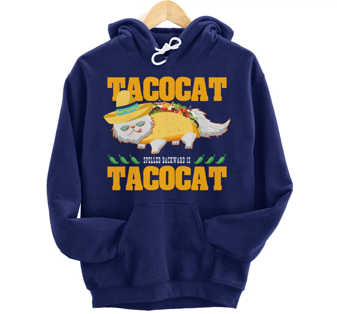 Tacocat Spelled Backwards Funny Cat Lover Mexican Food Tacos Pullover Hoodie