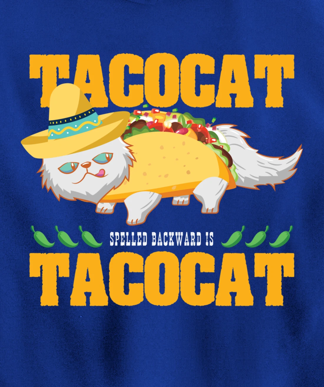 Tacocat Spelled Backwards Funny Cat Lover Mexican Food Tacos Pullover Hoodie