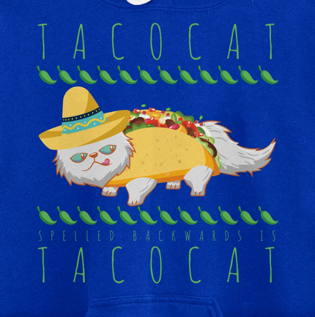 Tacocat Spelled Backward Is Tacocat Funny Mexican Cat Tacos Pullover Hoodie