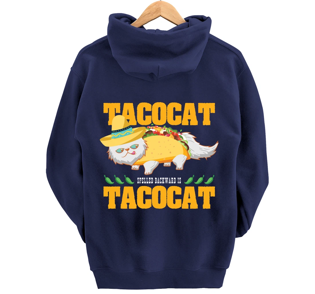 Tacocat Spelled Backwards Funny Cat Lover Mexican Food Tacos Pullover Hoodie