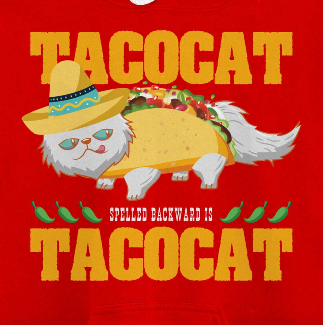 Tacocat Spelled Backwards Funny Cat Lover Mexican Food Tacos Pullover Hoodie