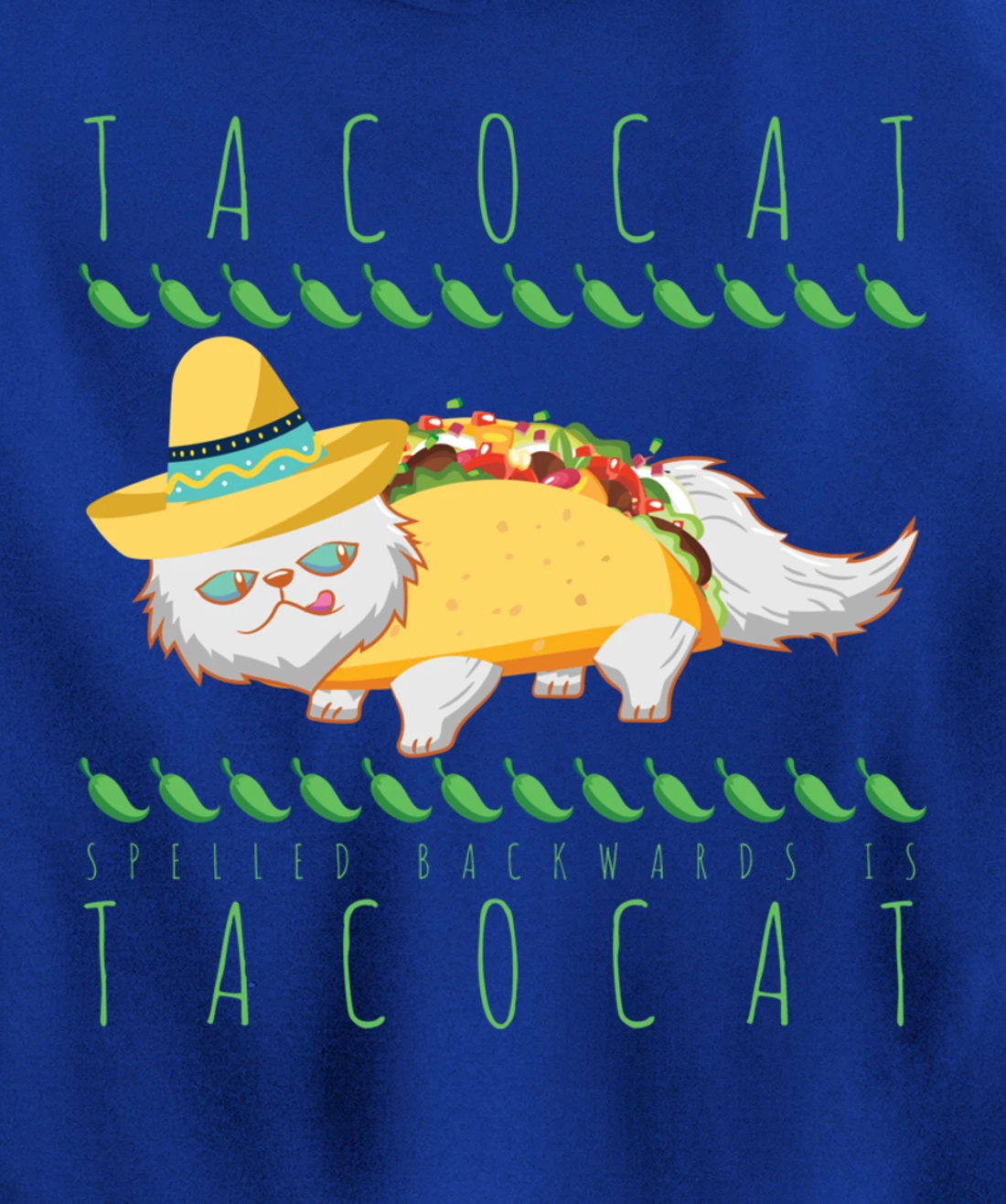 Tacocat Spelled Backward Is Tacocat Funny Mexican Cat Tacos Pullover Hoodie