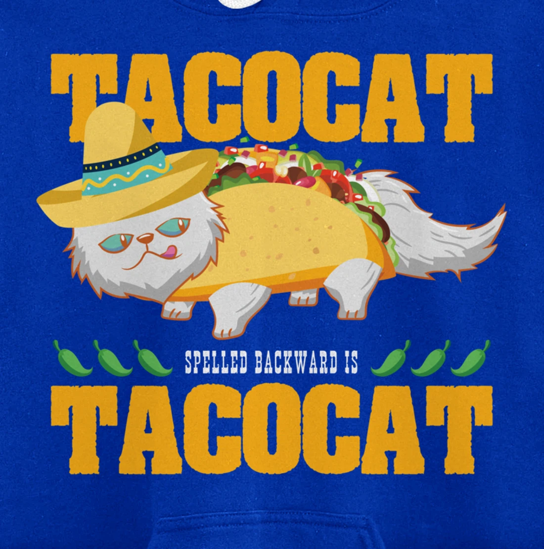 Tacocat Spelled Backwards Funny Cat Lover Mexican Food Tacos Pullover Hoodie